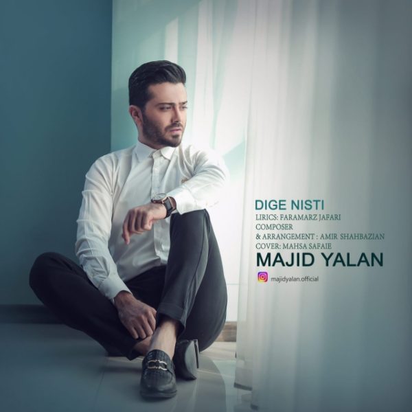 Majid Yalan - 'Dige Nisti'