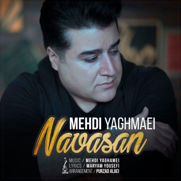Mehdi Yaghmaei - 'Navasan'