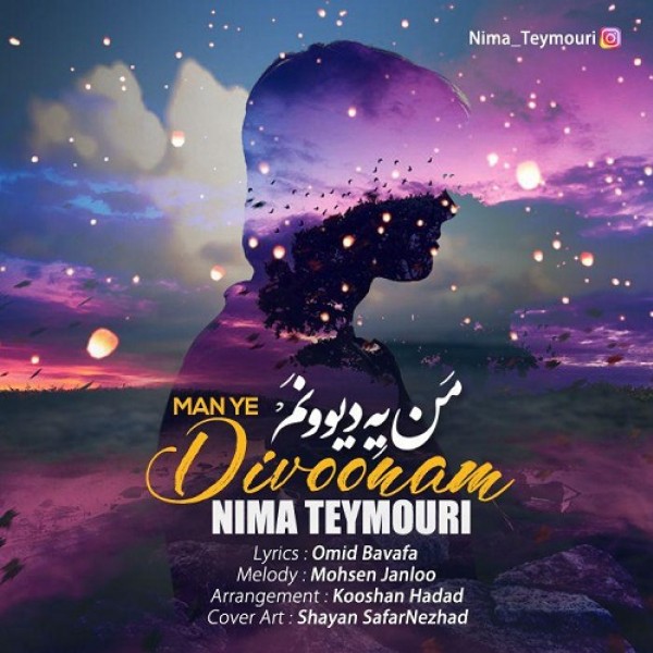 Nima Teymouri - 'Man Ye Divoonam'