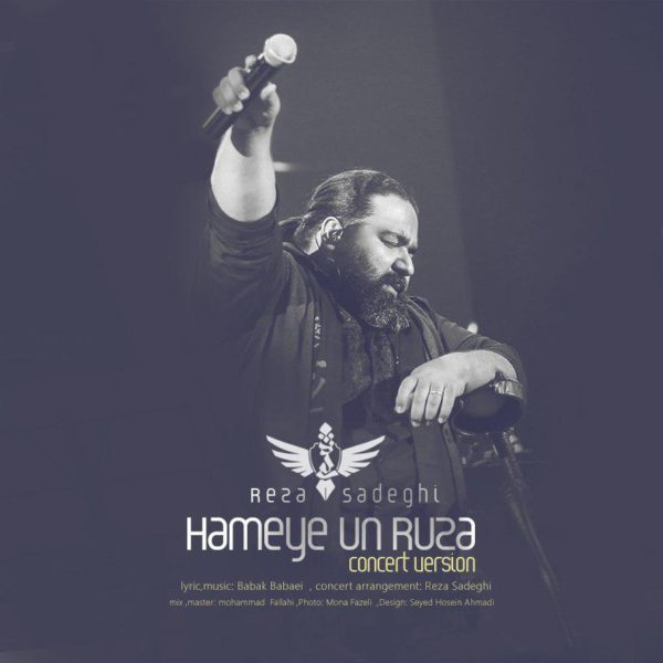 Reza Sadeghi - 'Hameye Un Ruza (Live)'