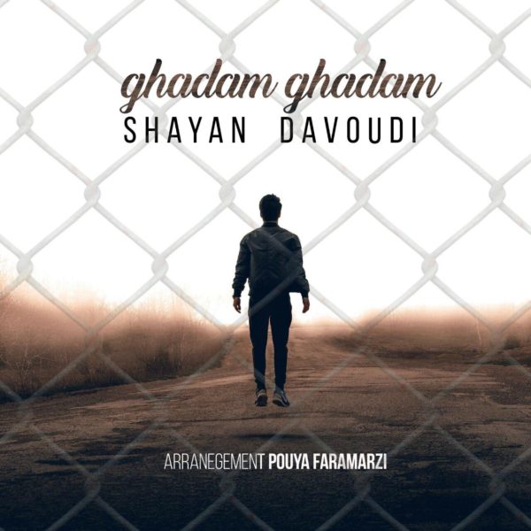 Shayan Davoodi - 'Ghadam Ghadam'