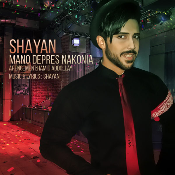 Shayan - 'Mano Depres Nakonia'