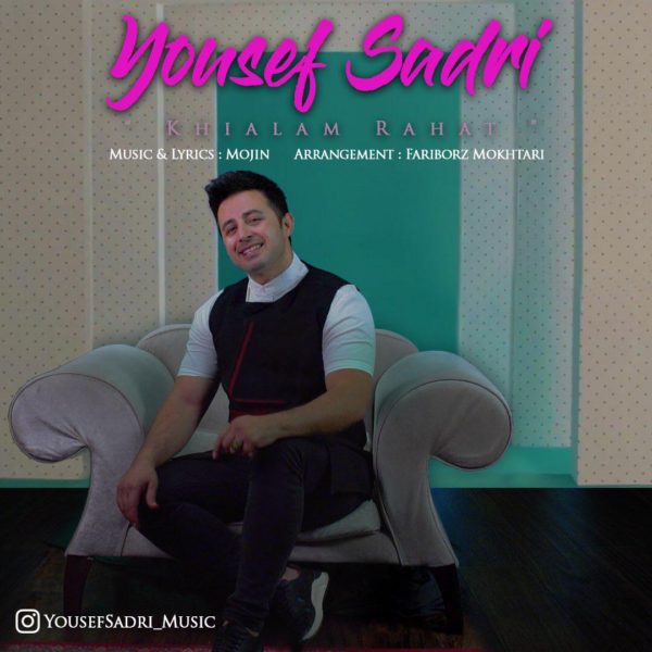 Yousef Sadri - Khialam Rahat