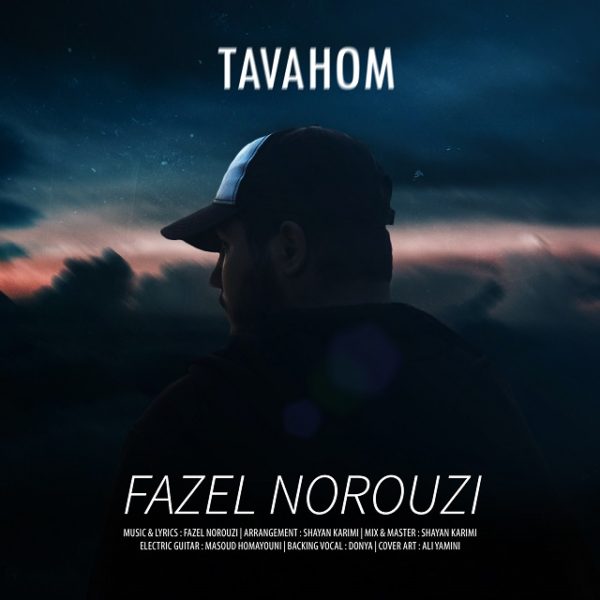 Fazel Norouzi - Tavahom