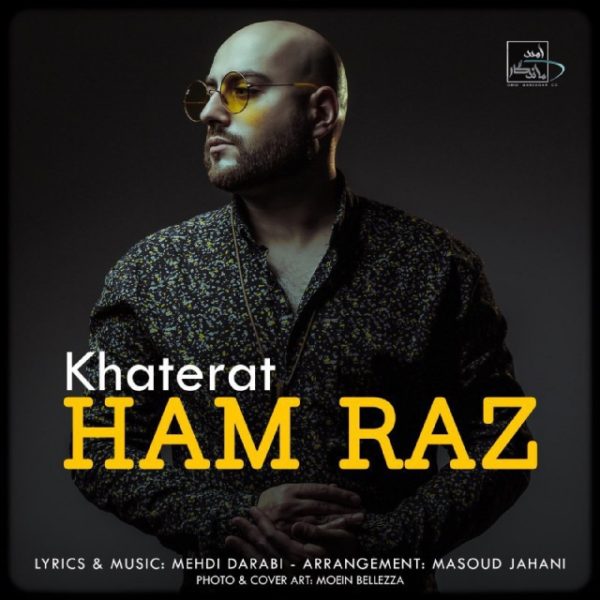 Ham Raz - 'Khaterat'