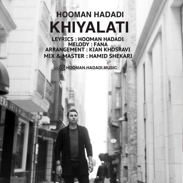 Hooman Hadadi - 'Khiyalati'