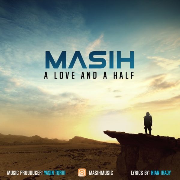 Masih - 'A Love And A Half'
