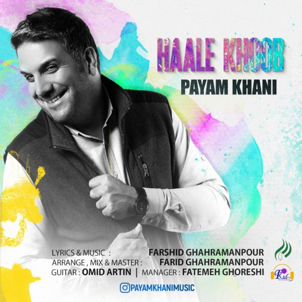 Payam Khani - 'Haale Khoob'
