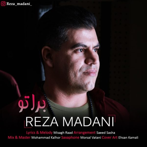 Reza Madani - 'Bara To'