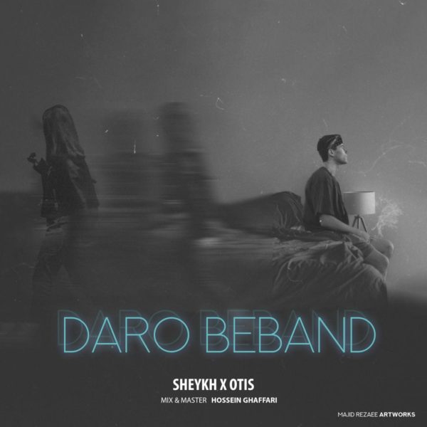 Sheykh - Daro Beband (Ft. Otis)