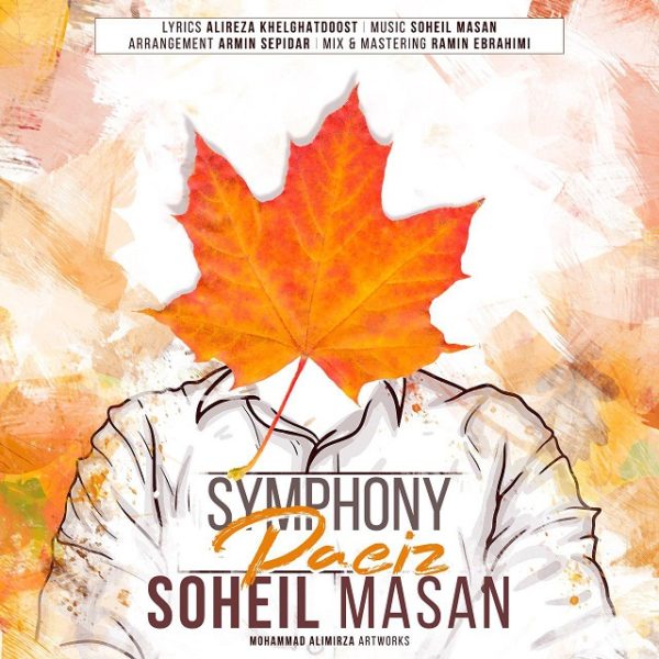 Soheil Masan - 'Symphony Paeiz'