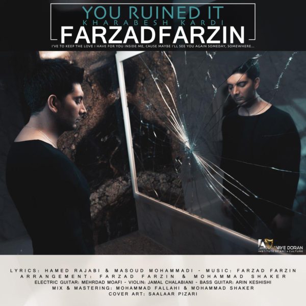 Farzad Farzin - 'Kharabesh Kardi'