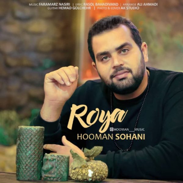 Hooman Sohani - 'Roya'