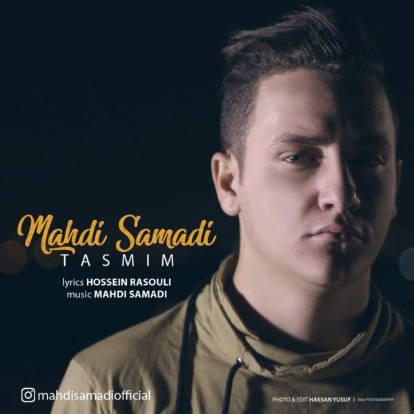 Mahdi Samadi - 'Tasmim'