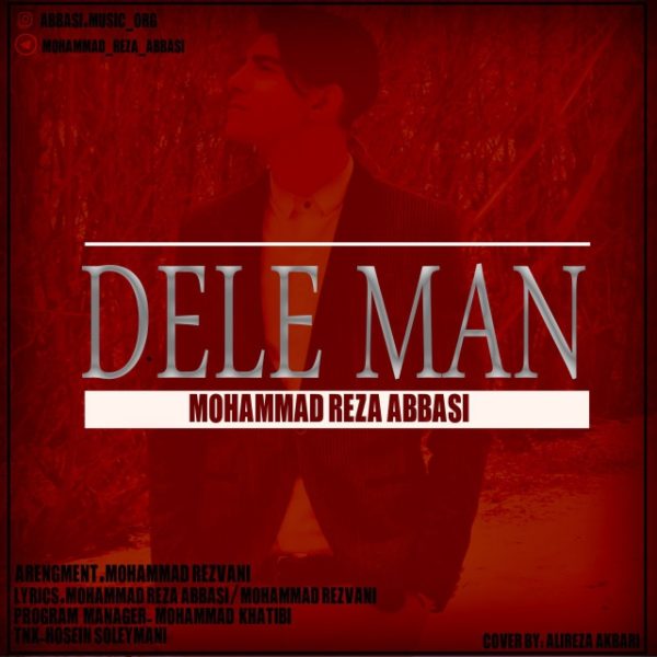 Mohammadreza Abbasi - 'Dele Man'