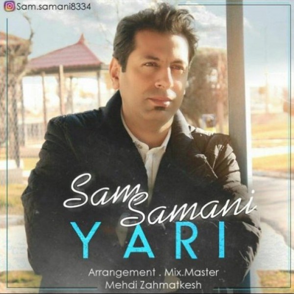 Sam Samani - 'Yari'