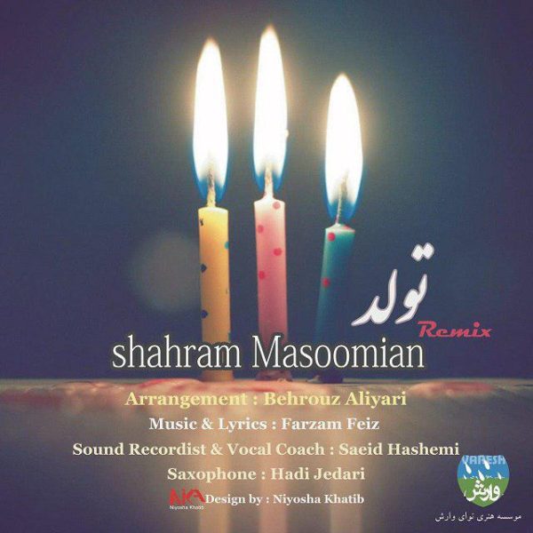 Shahram Masoomian - 'Tavalod (Remix)'