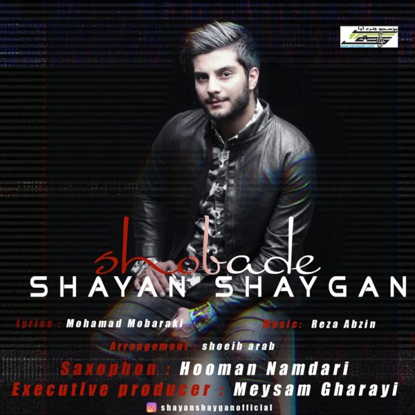 Shayan Shaygan - 'Shobade'