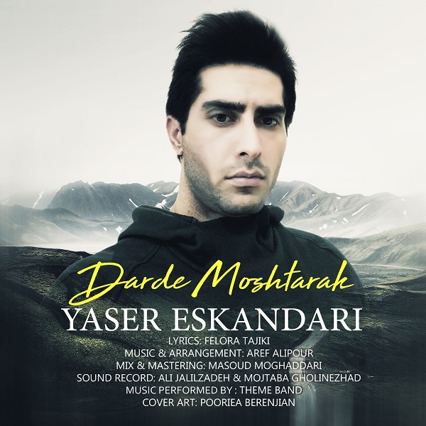 Yaser Eskandari - 'Darde Moshtarak'