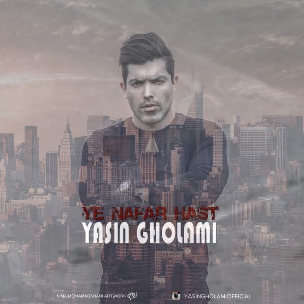 Yasin Gholami - 'Ye Nafar Hast'