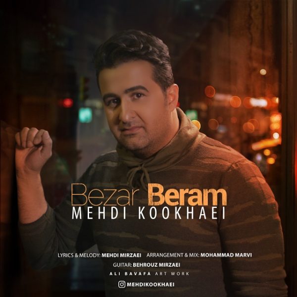 Mehdi Kookhaei - Bezar Beram
