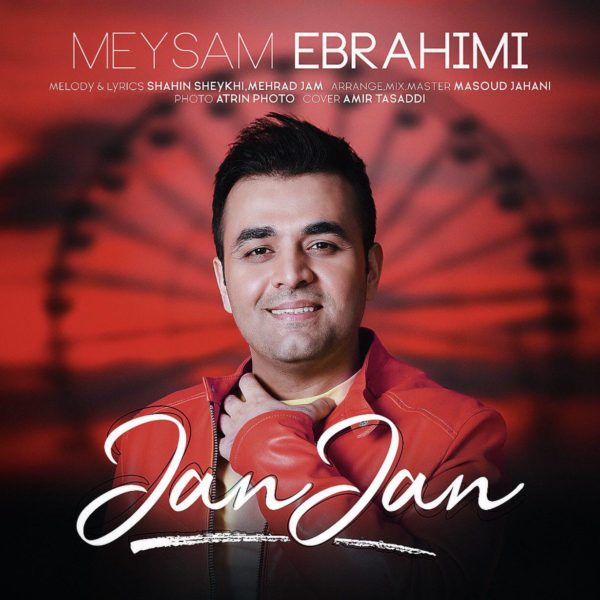 Meysam Ebrahimi - Jan Jan