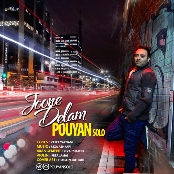 Pouyan Solo - 'Joone Delam'