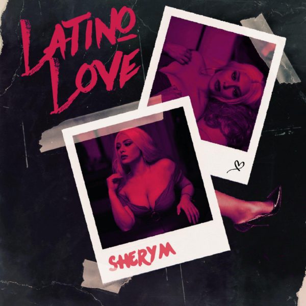 SheryM - Latino Love