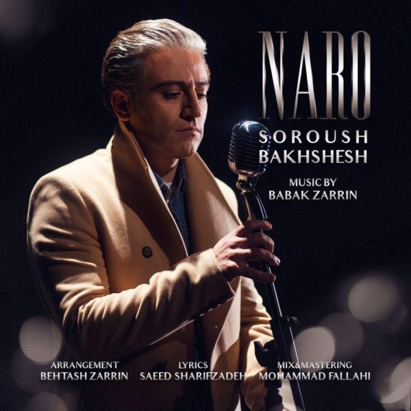 Soroush Bakhshesh - Naro