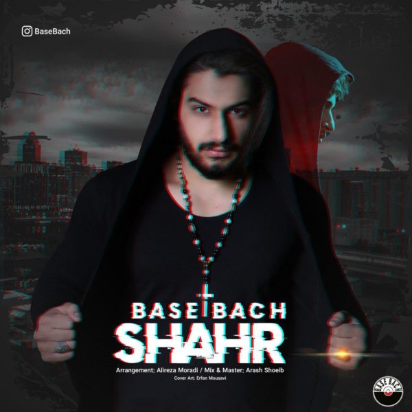 Base Bach - 'Shahr'