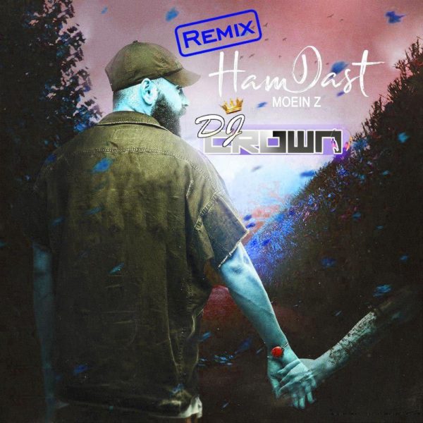 DJ Crown - 'Ham Dast (Remix)'