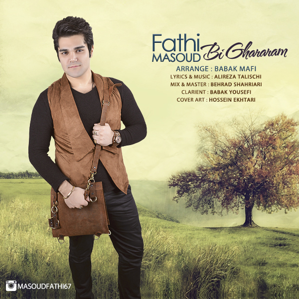 Masoud Fathi - 'Bighararam'
