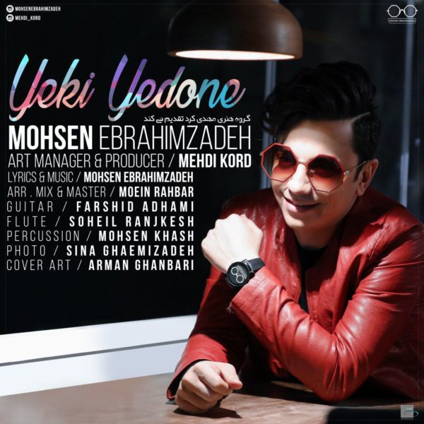 Mohsen Ebrahimzadeh - 'Yeki Yedone'