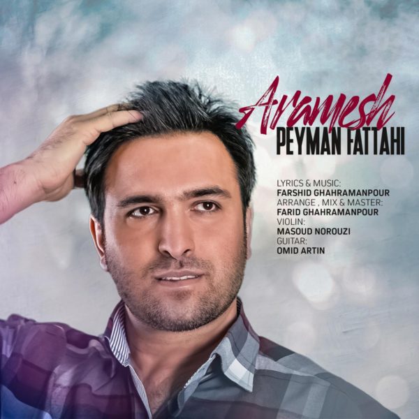 Peyman Fattahi - 'Aramesh'