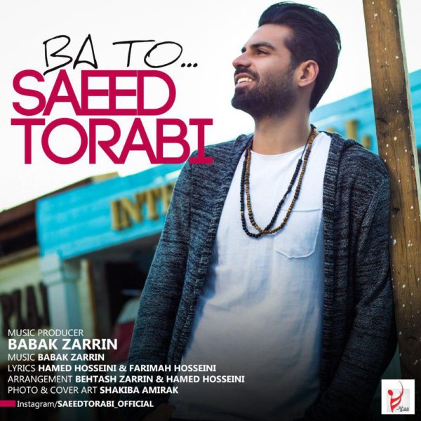 Saeed Torabi - 'Ba To'