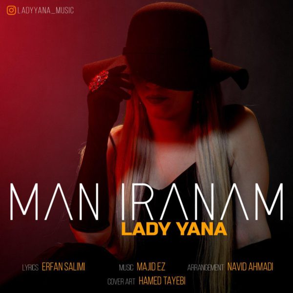 Lady Yana - 'Man Iranam'