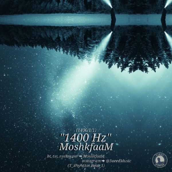 MoshkfaaM - '1400 Hz'