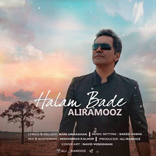 Ali Ramooz - 'Halam Bade'