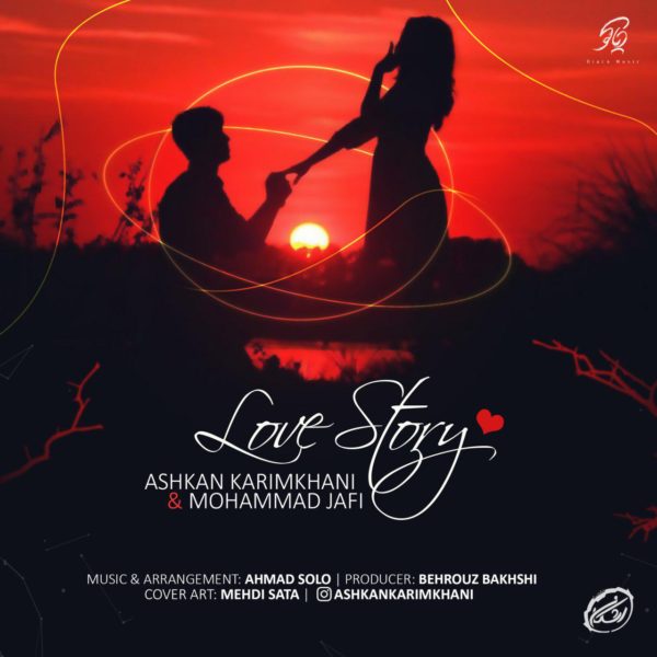 Ashkan Karimkhani - 'Love Story (Ft. Mohammad Jafi)'