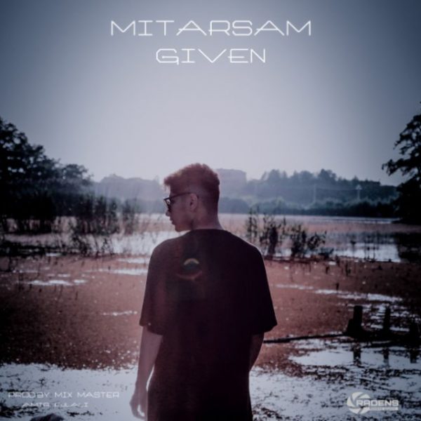 Given - 'Mitarsam'