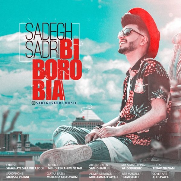 Sadegh Sadri - 'Bi Boro Bia'