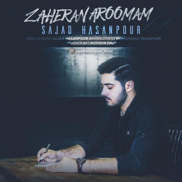 Sajad Hasanpour - 'Zaheran Aroomam'