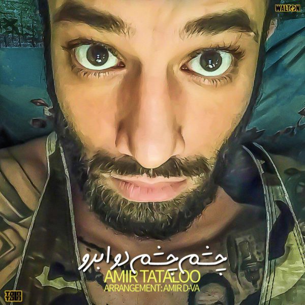 Amir Tataloo - Cheshm Cheshm 2 Abroo