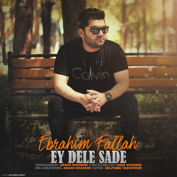 Ebrahim Fallah - Ey Dele Sade
