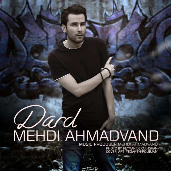 Mehdi Ahmadvand - Dard