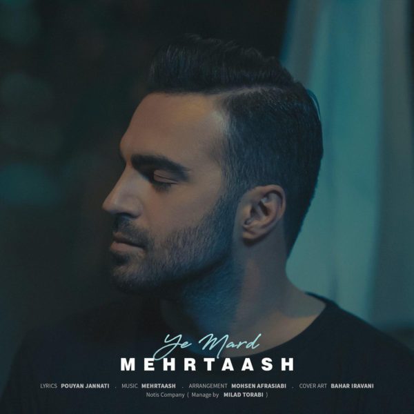Mehrtaash - Ye Mard