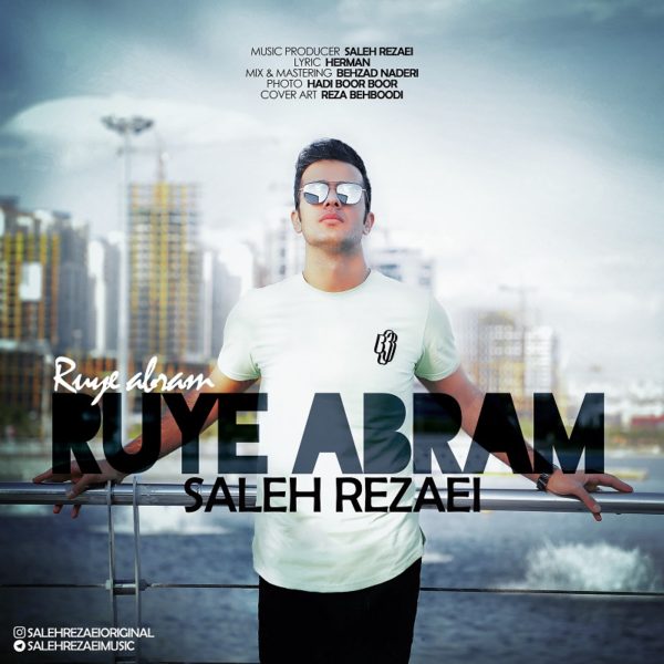 Saleh Rezaei - Ruye Abram
