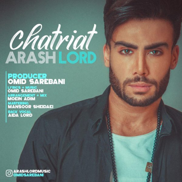 Arash Lord - 'Chatriat'
