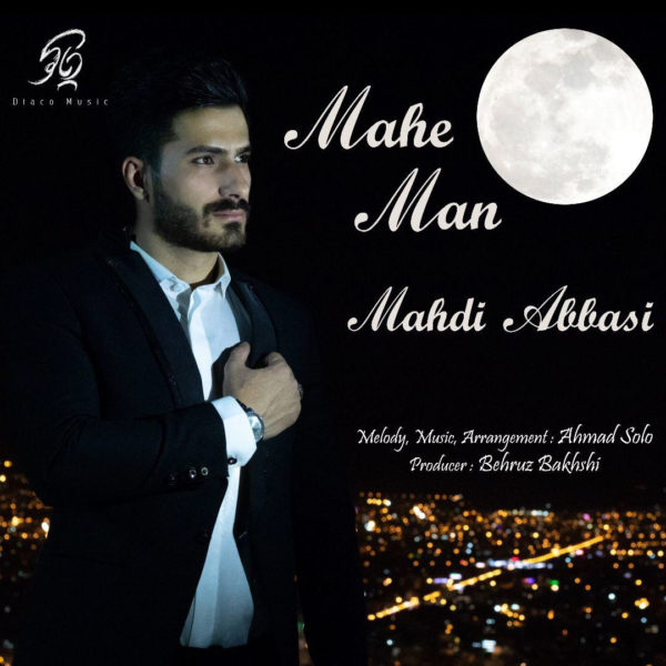 Mahdi Abbasi - 'Mahe Man'