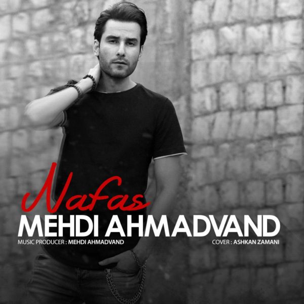 Mehdi Ahmadvand - 'Nafas'
